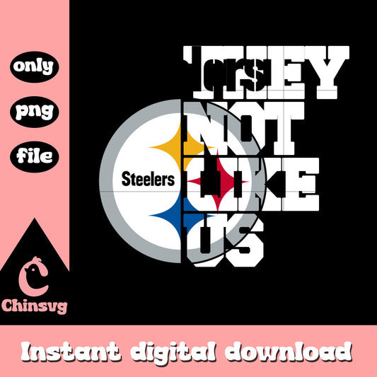 Steelers they not like us png, Pittsburgh Steelers png