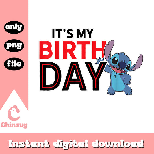 Stitch Happy Birthday png, Stitch it my Birthday text png