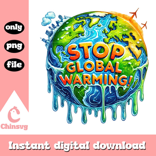 Stop global warming png, earth day activities png, earth png