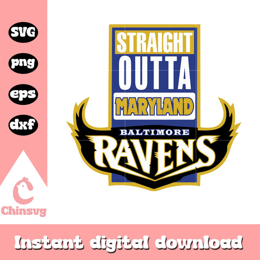 Straight outta maryland baltimore ravens svg, football svg