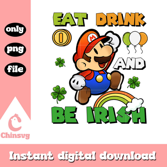 Super mario eat drink and be irish png, super mario png, patrick png