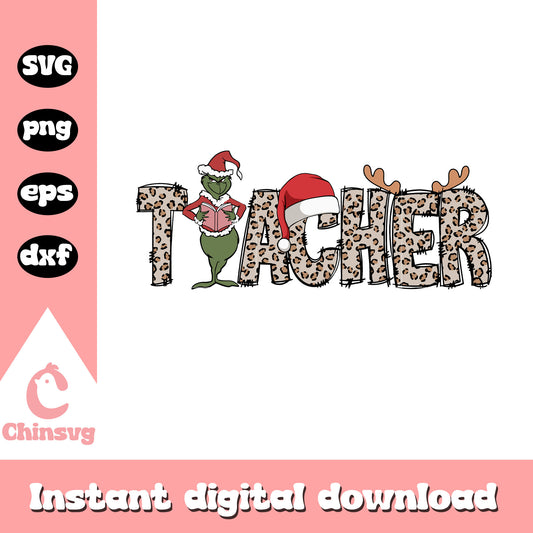 Teacher grinch leopard christmas svg, grinch teacher svg​