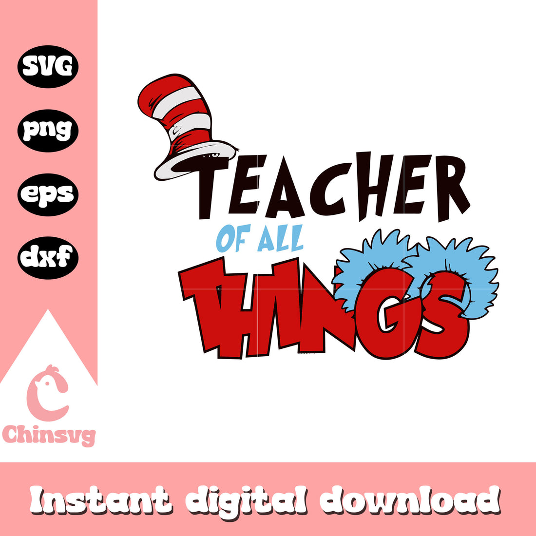 Teacher of all things svg, teacher svg, dr seuss quotes svg – Chinsvg