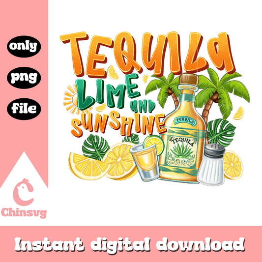 Tequila lime and sunshine quote png, summer vibes quotes​ png