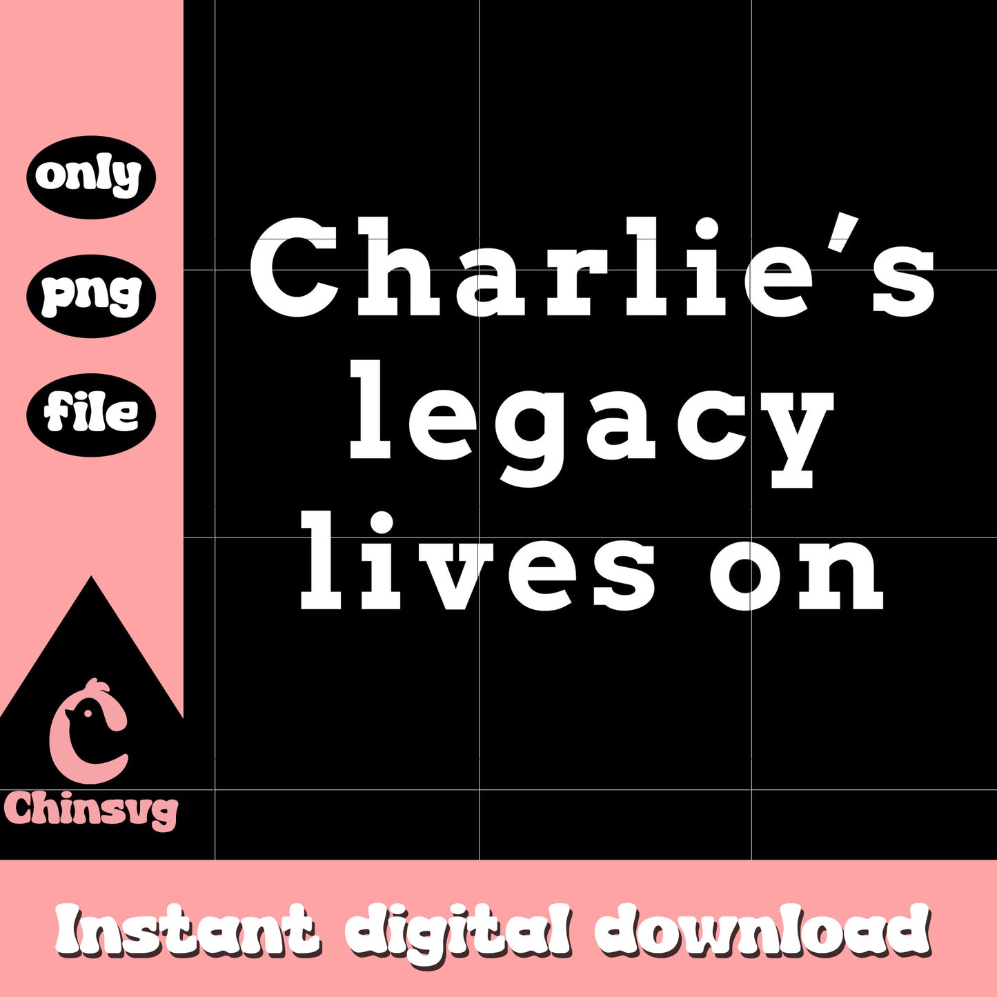 Text charlie's legacy lives on white png, charlie kirk rip png