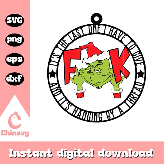 The grinch fuck funny christmas svg, grinch middle finger​ svg