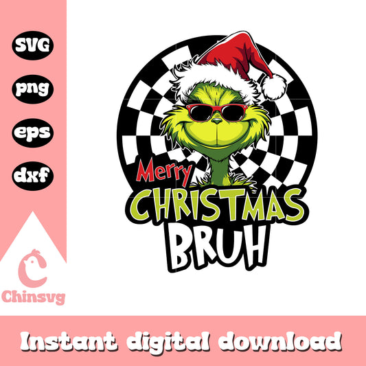 The grinch merry christmas bruh svg, the grinch who stole christmas svg