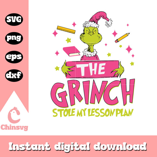 The grinch stole my lesson plan svg, grinch svg, lesson plan svg