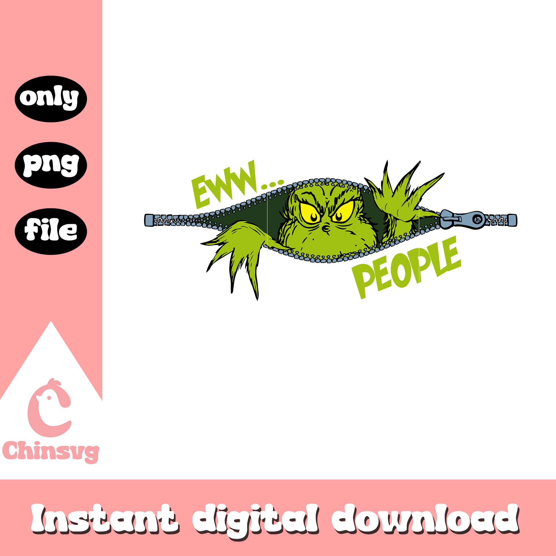 The grinch zipper ew...people png, grinch character png