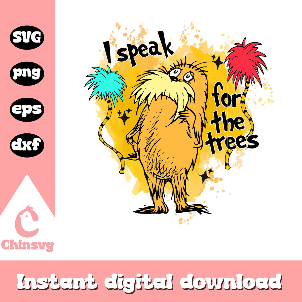 Tree Seuss Sticker The lorax I speak for the trees svg, dr seuss characters svg – Chinsvg