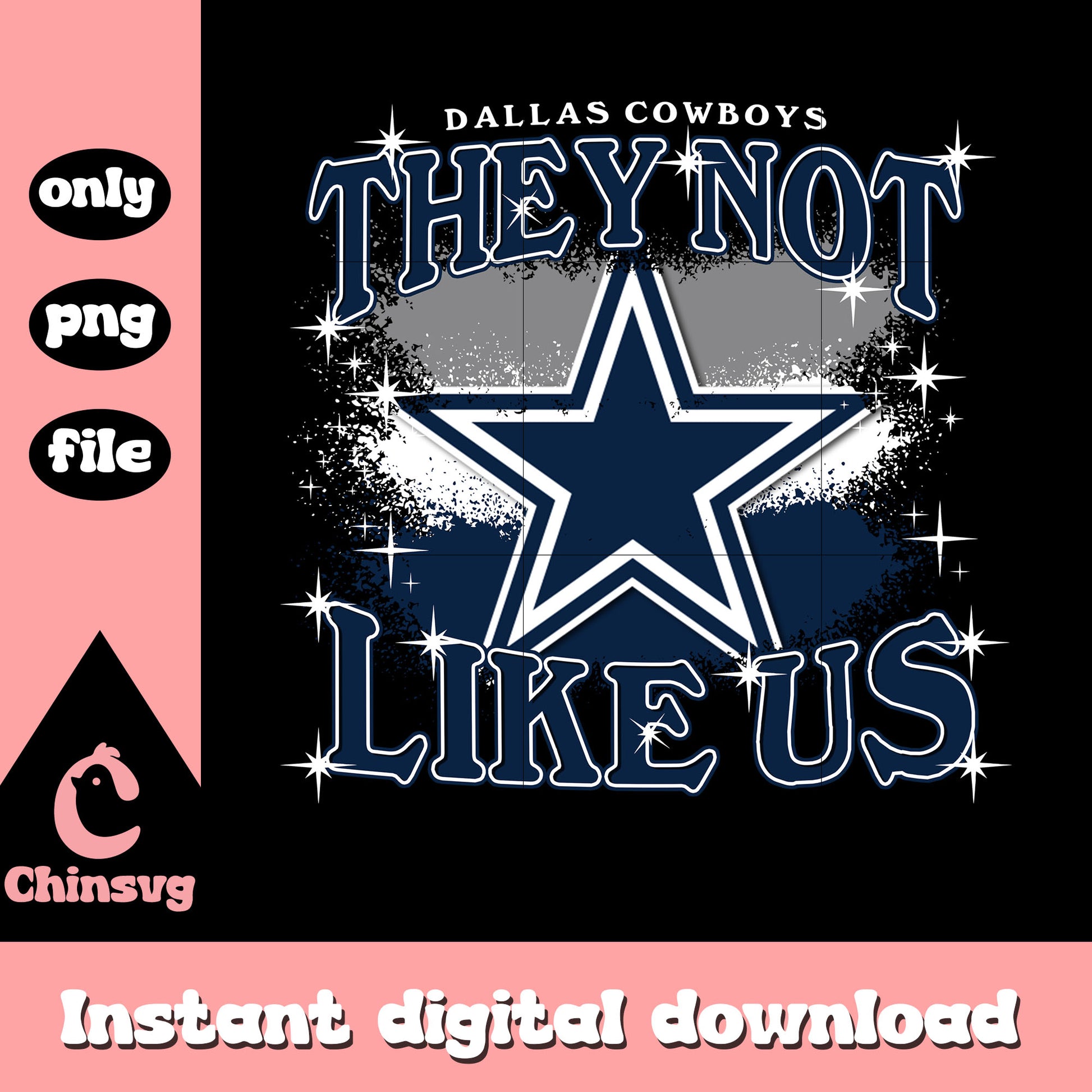 They not like us Dallas Cowboys logo design png, rugby team png