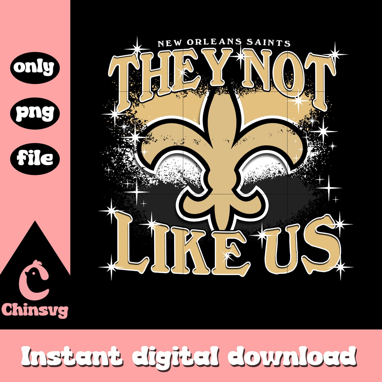 They not like us Saints nfl png, New Orleans Saints team png