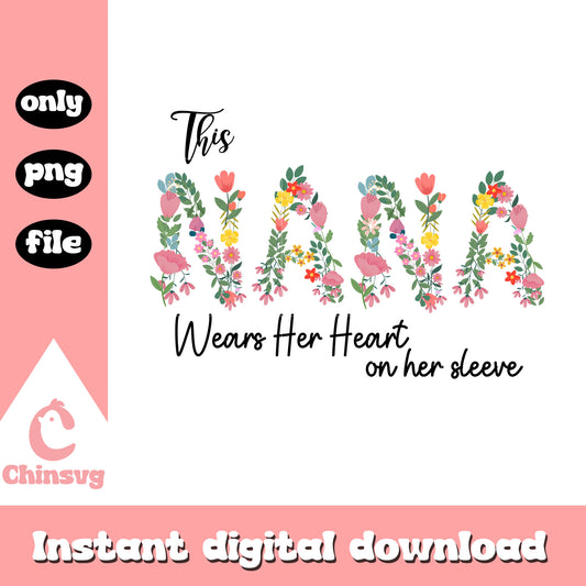 This nana wears her heart on her sleeve png, vintage flower png