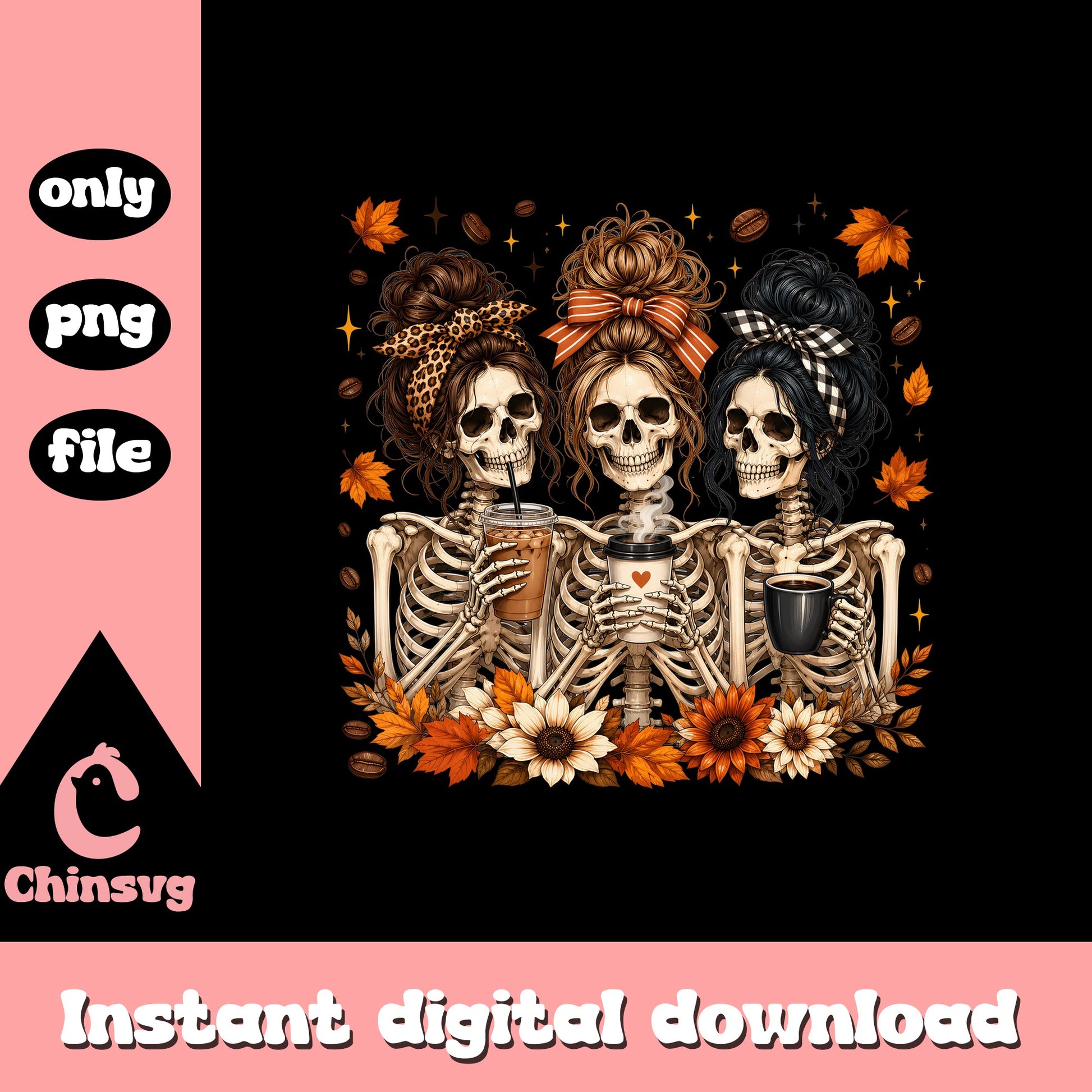 Three Skeleton Ladies Coffee Fall PNG, Halloween PNG, Autumn PNG