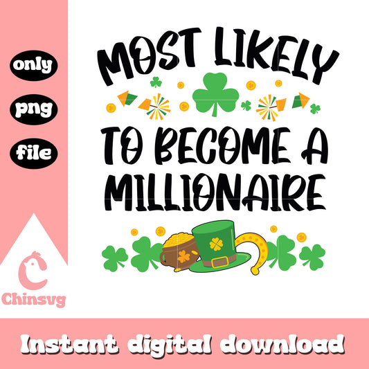 To become a millionaire png, saint patricks day facts png