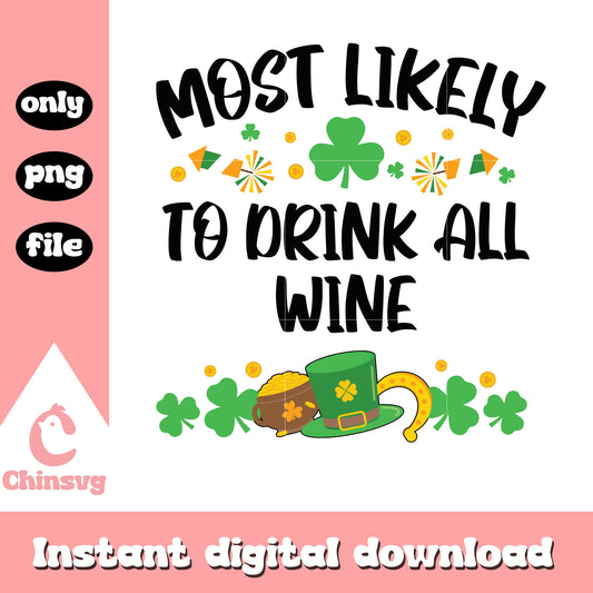 To drink all wine png, st patrick's day parade chicago png