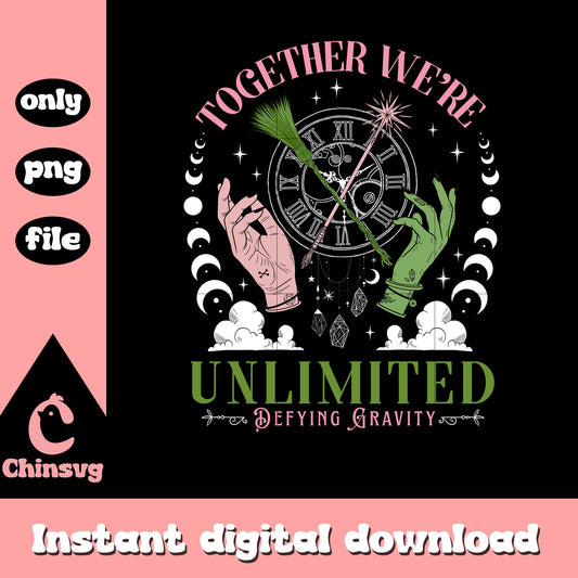 Together we're unlimited defying gravity png, wicked movie png