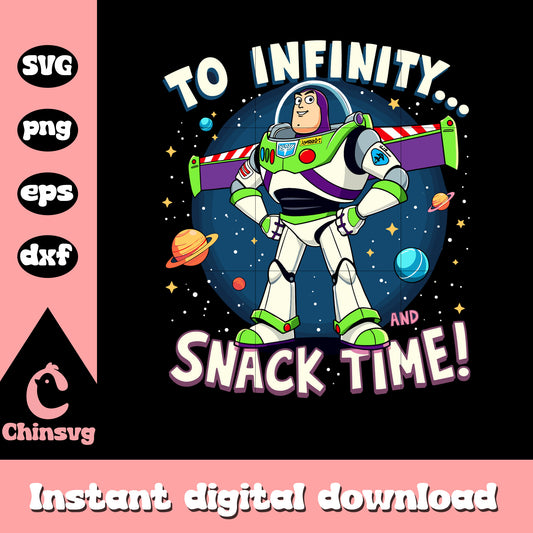 To infinity snack time buzz lightyear svg, toy story characters svg