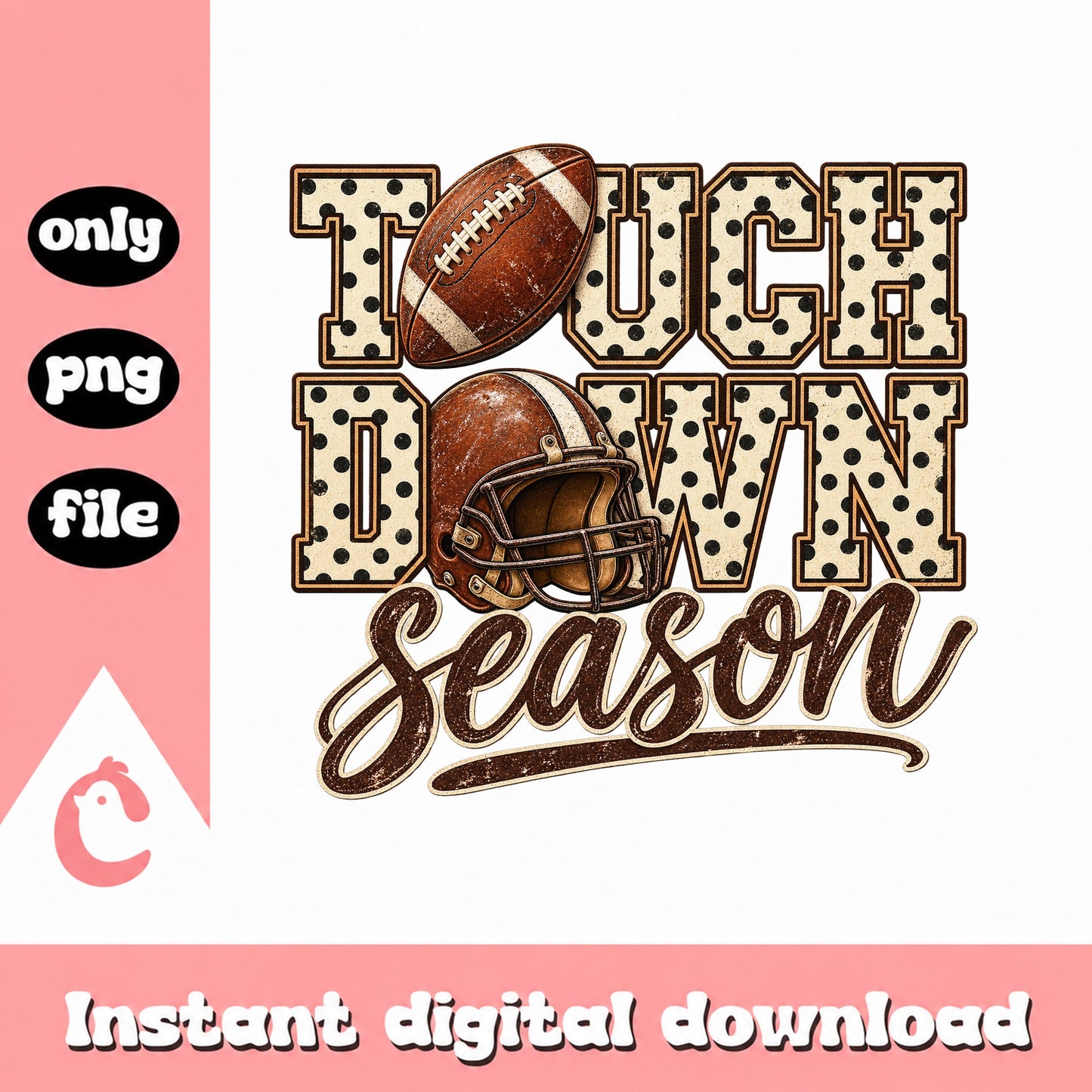 Touchdown Season Football PNG, Sports Sublimation Design, PNG