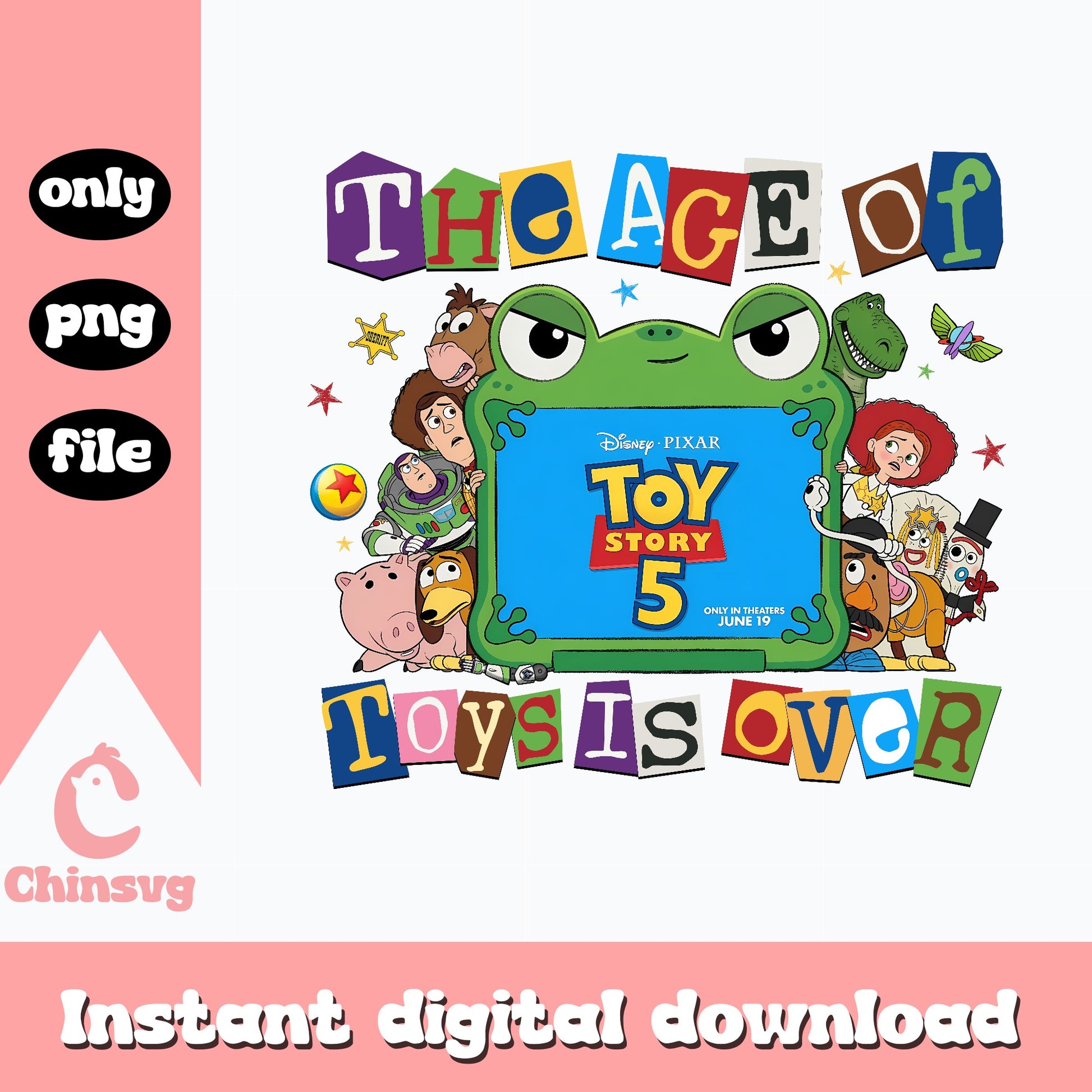 Toy Story 5 The Age Of Toys Is Over PNG, Disney Pixar PNG, Buzz Lightyear PNG