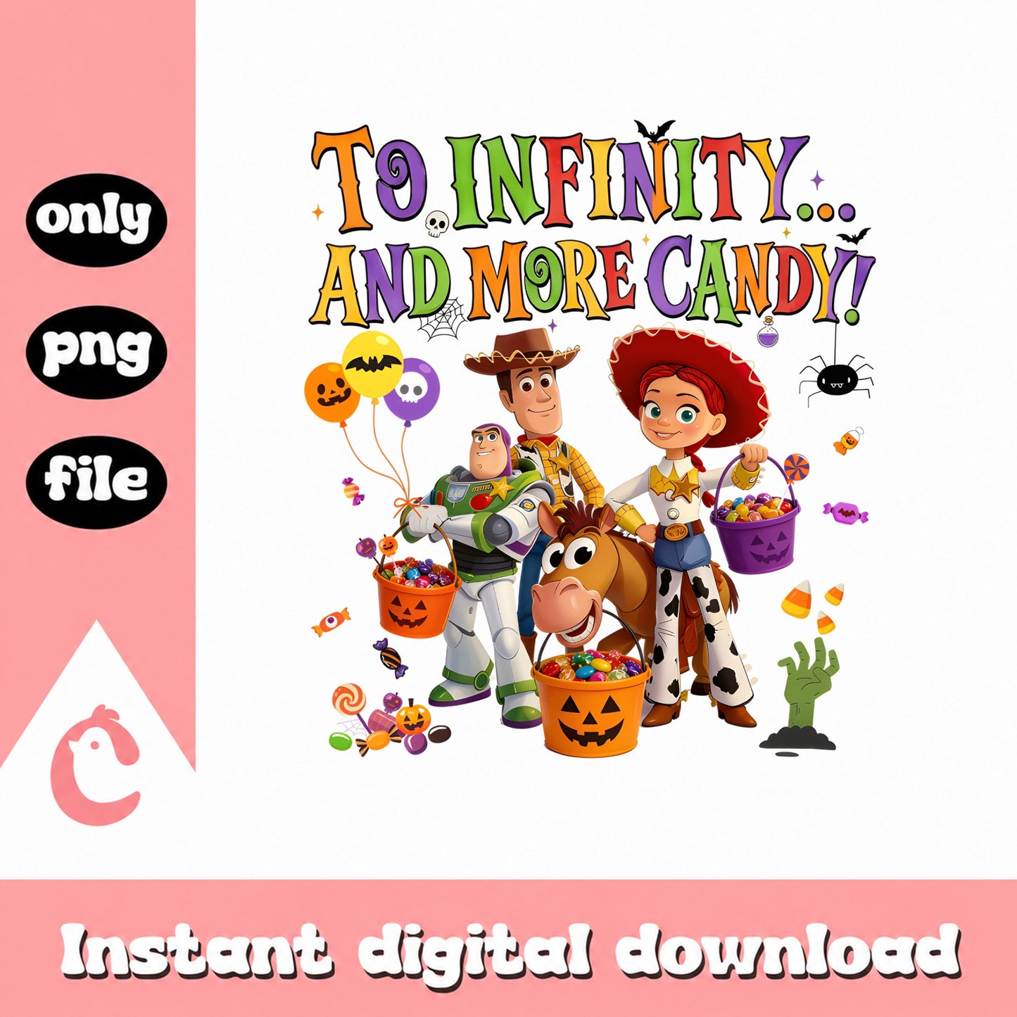 Toy Story Halloween PNG, To Infinity And More Candy, Disney PNG