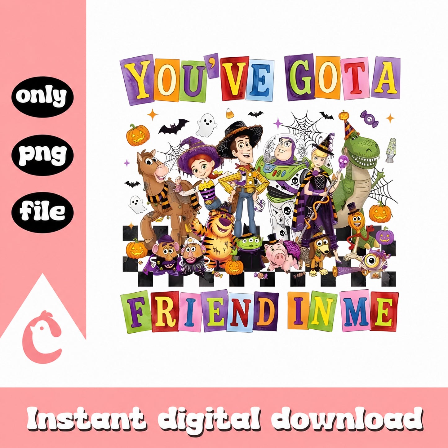 Toy Story Halloween PNG, You've Gota Friend In Me, Disney PNG