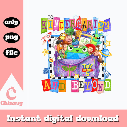 Toy Story To Kindergarten And Beyond PNG, Back To School PNG, Disney PNG