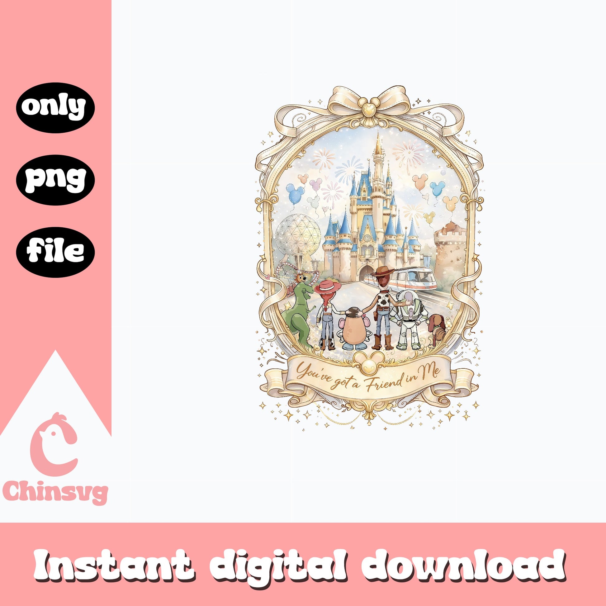 Toy Story You've Got A Friend In Me PNG, Disney Castle PNG, Woody Buzz PNG
