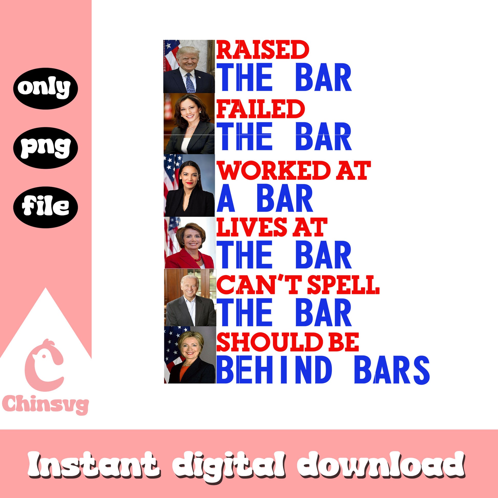 Trump Raised The Bar png, Funny Trump png, Raised the bar png