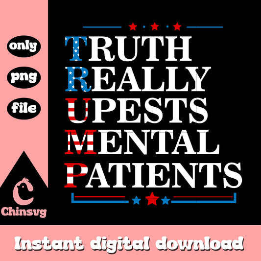 Truth really upsets mental patients png, mental patients png