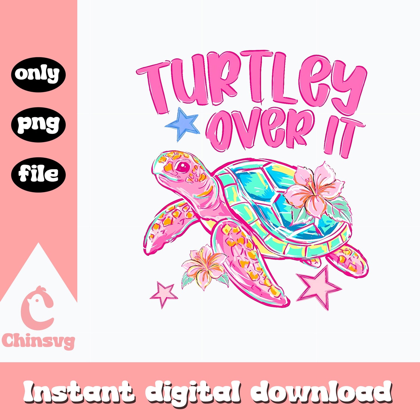 Turtley Over It PNG, Cute Sea Turtle Floral PNG, Funny Turtle PNG