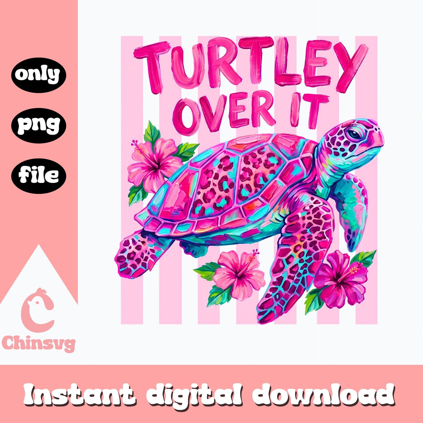 Turtley Over It PNG, Funny Turtle Clipart, Sublimation PNG