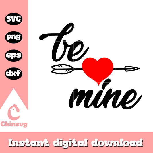 Valentine be mine svg, font design svg, valentine day svg