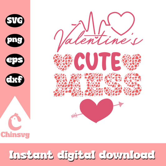 Valentine is cute mess svg, valentine day svg, font svg