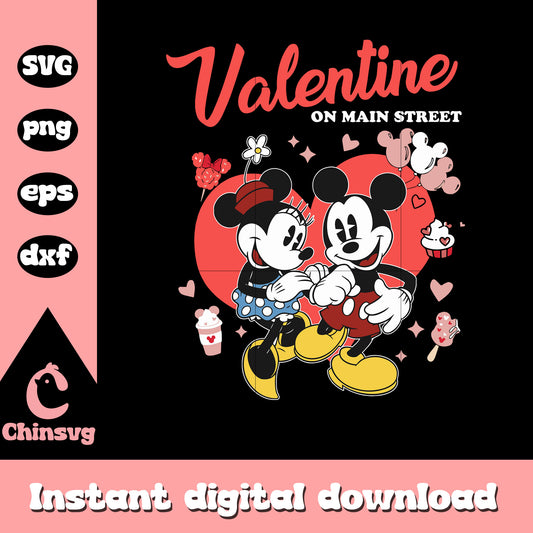 Valentine on main street svg, mickey and minnie svg, valentine svg
