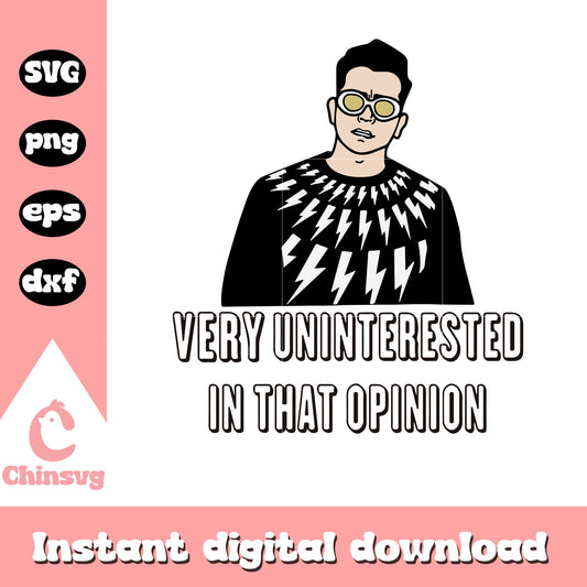 Very Uninterested In Tha Opinion svg, Schitt's Creek David Rose svg