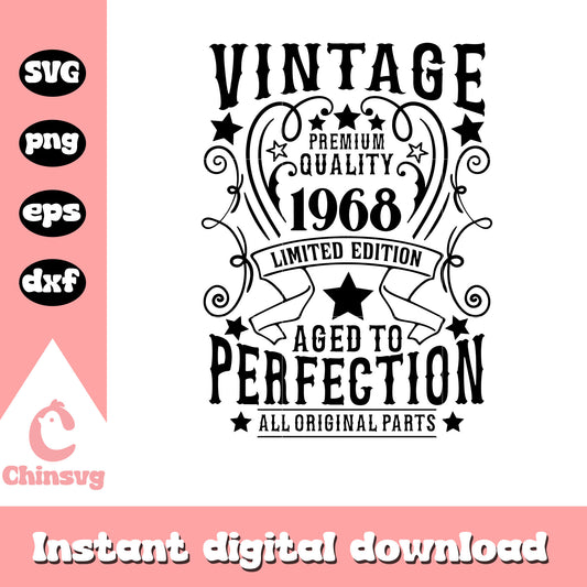 Vintage limited edition aged to perfection svg, quotes svg