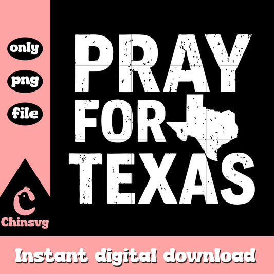 Vintage pray for texas white design png, praying texas png