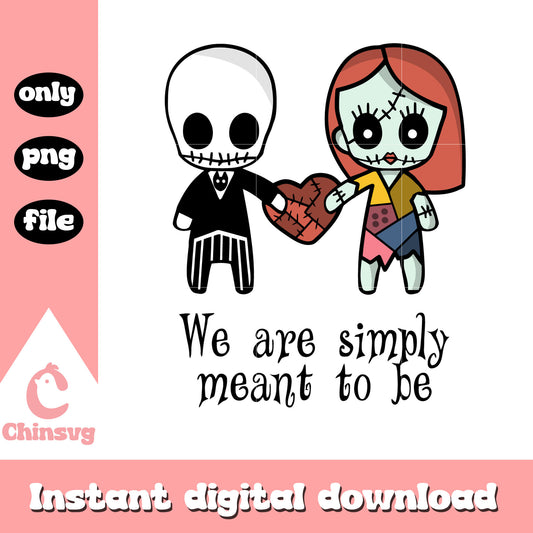 We are simply meant to be jack love sally png, jack sally png