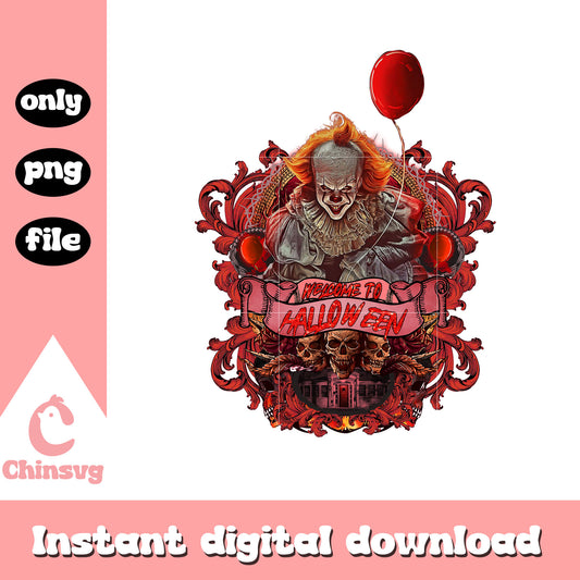 Welcome to halloween png, Pennywise png, horror movies png