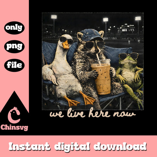 We live here now png, funny baseball png, raccoon png, frog png, goose png