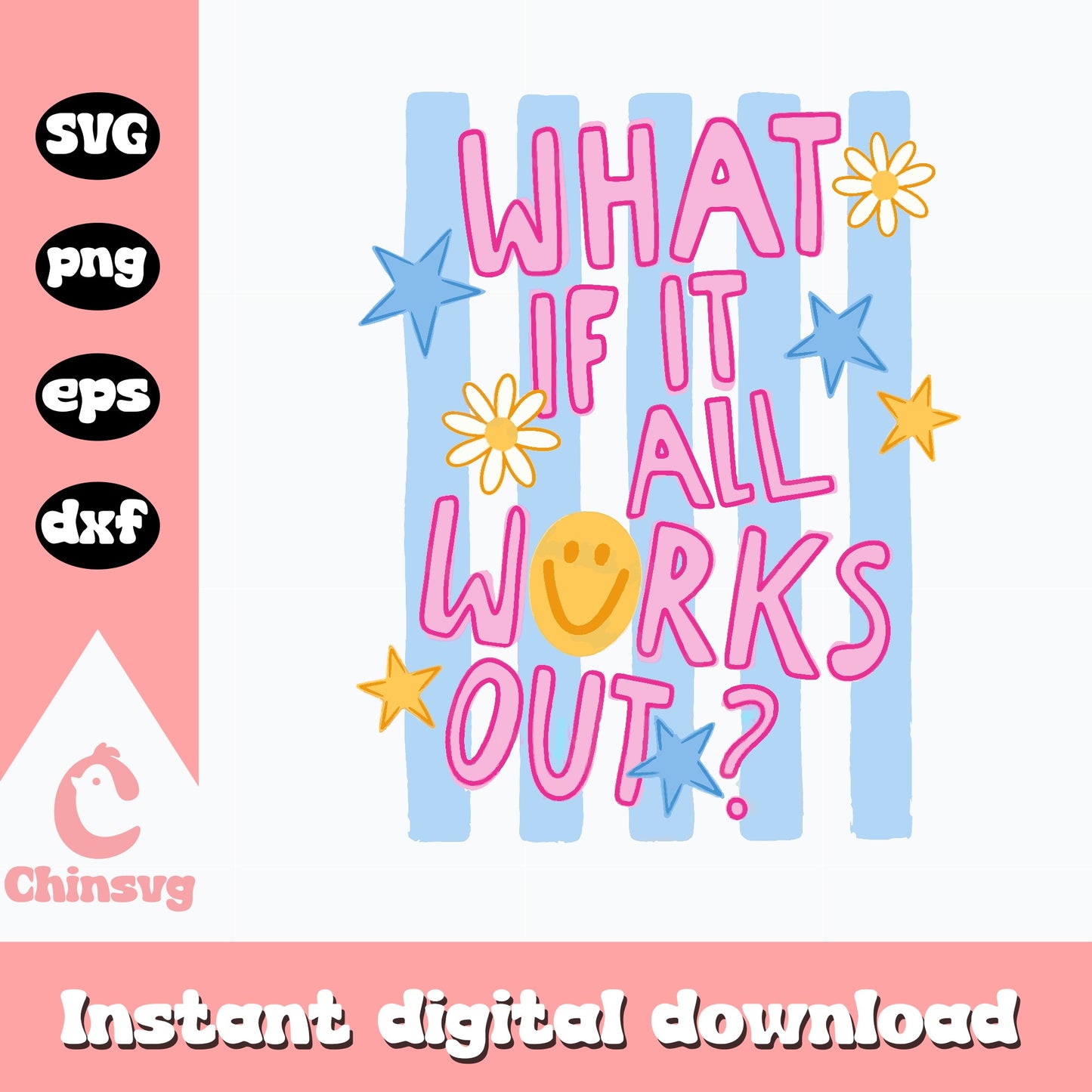 What If It All Works Out SVG, Positive Quote SVG PNG, Mental Health SVG