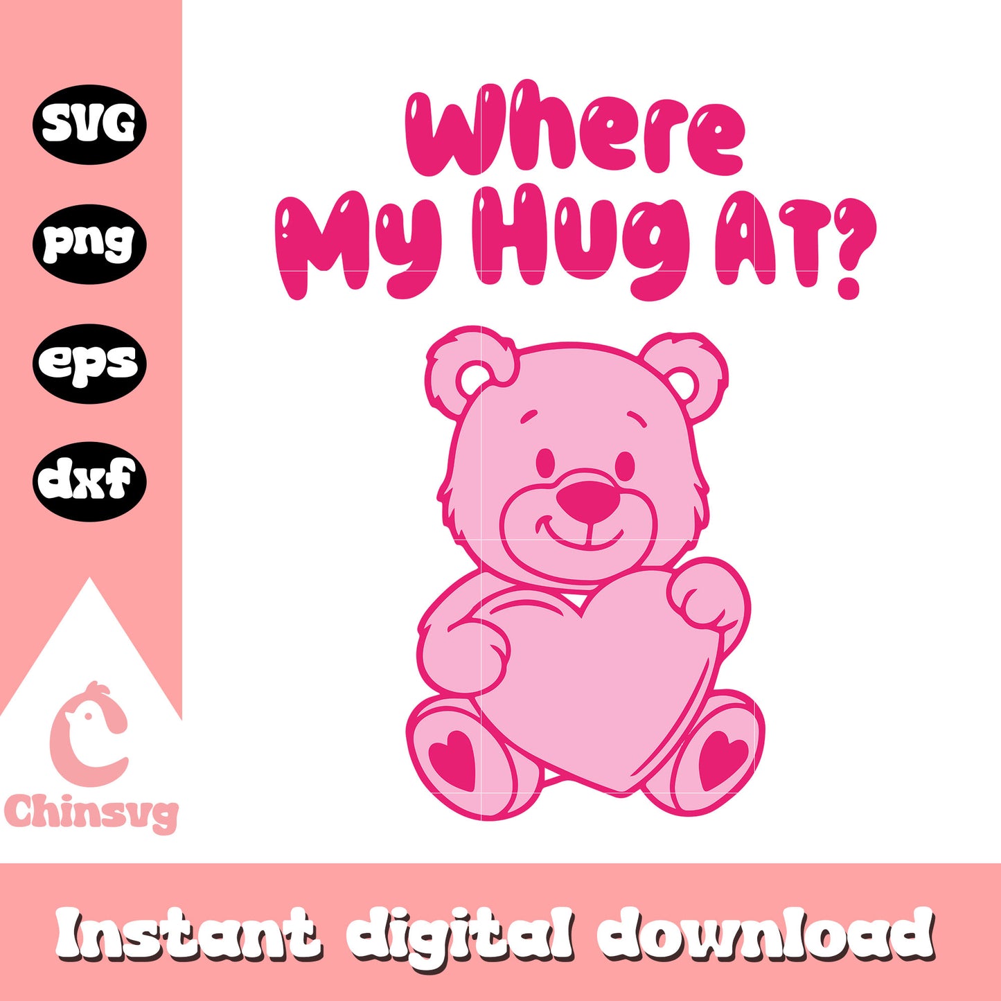 Where my hug at teddy pink design svg, teddy bear svg