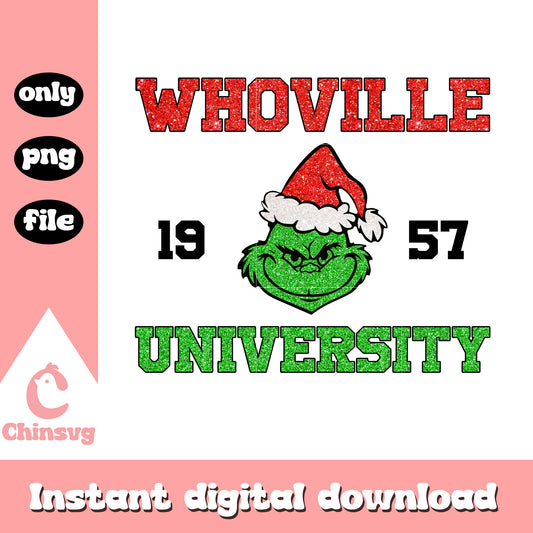 Whoville est 1957 university png, grinch face png​, grinch santa​ png