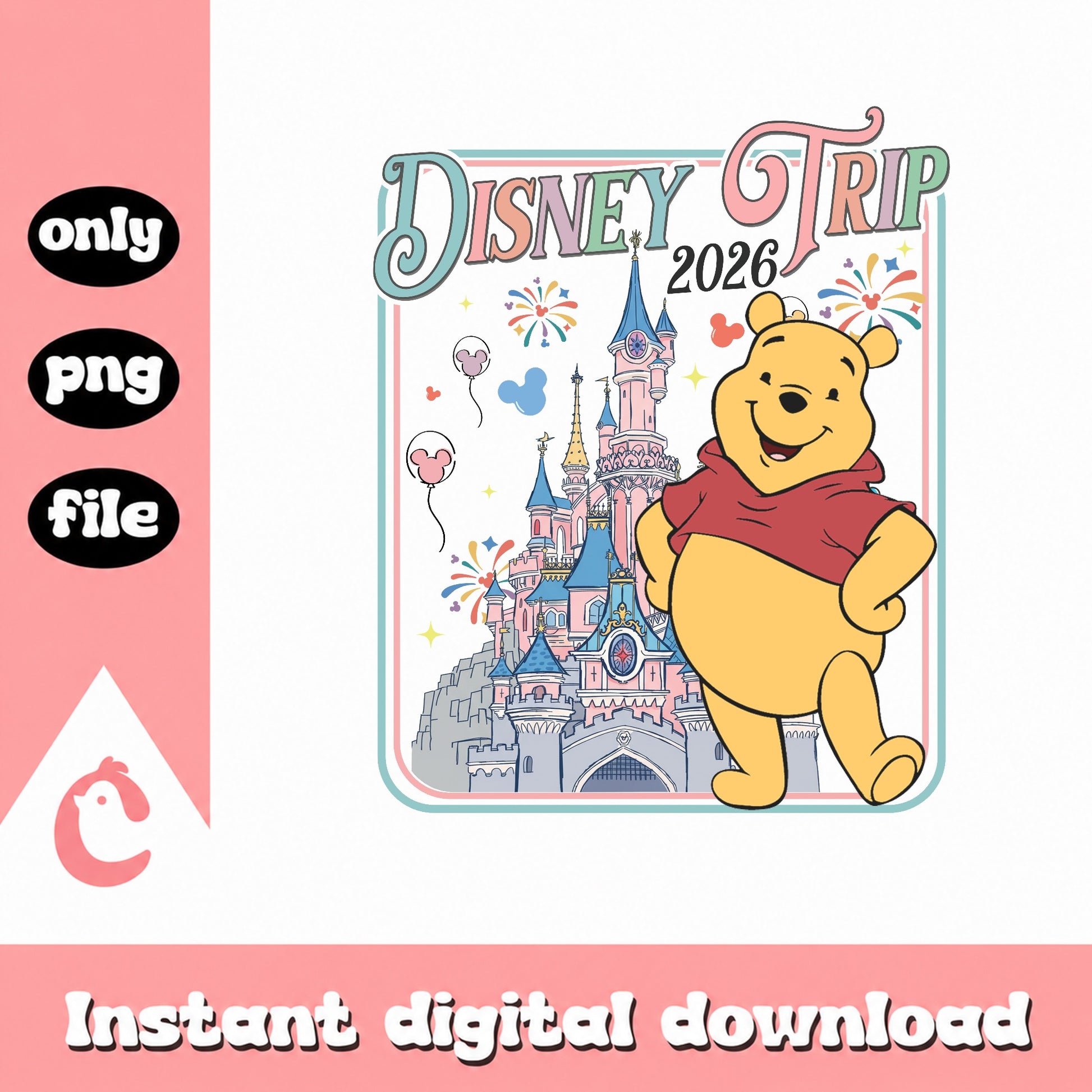 Winnie The Pooh Disney Trip 2026 PNG, Disney Castle PNG, Family Vacation PNG