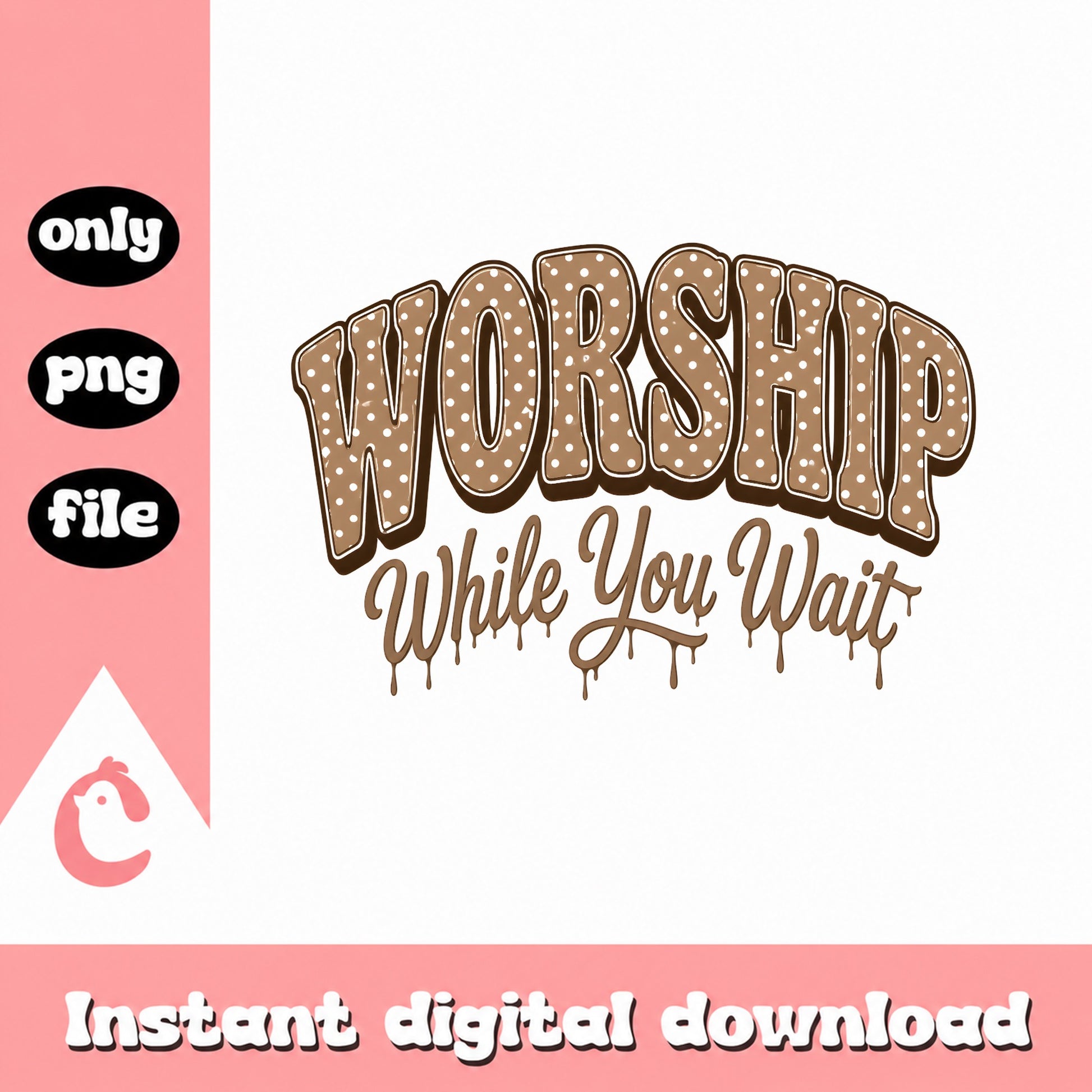 Worship While You Wait PNG, Christian Quote Design, Religious PNG
