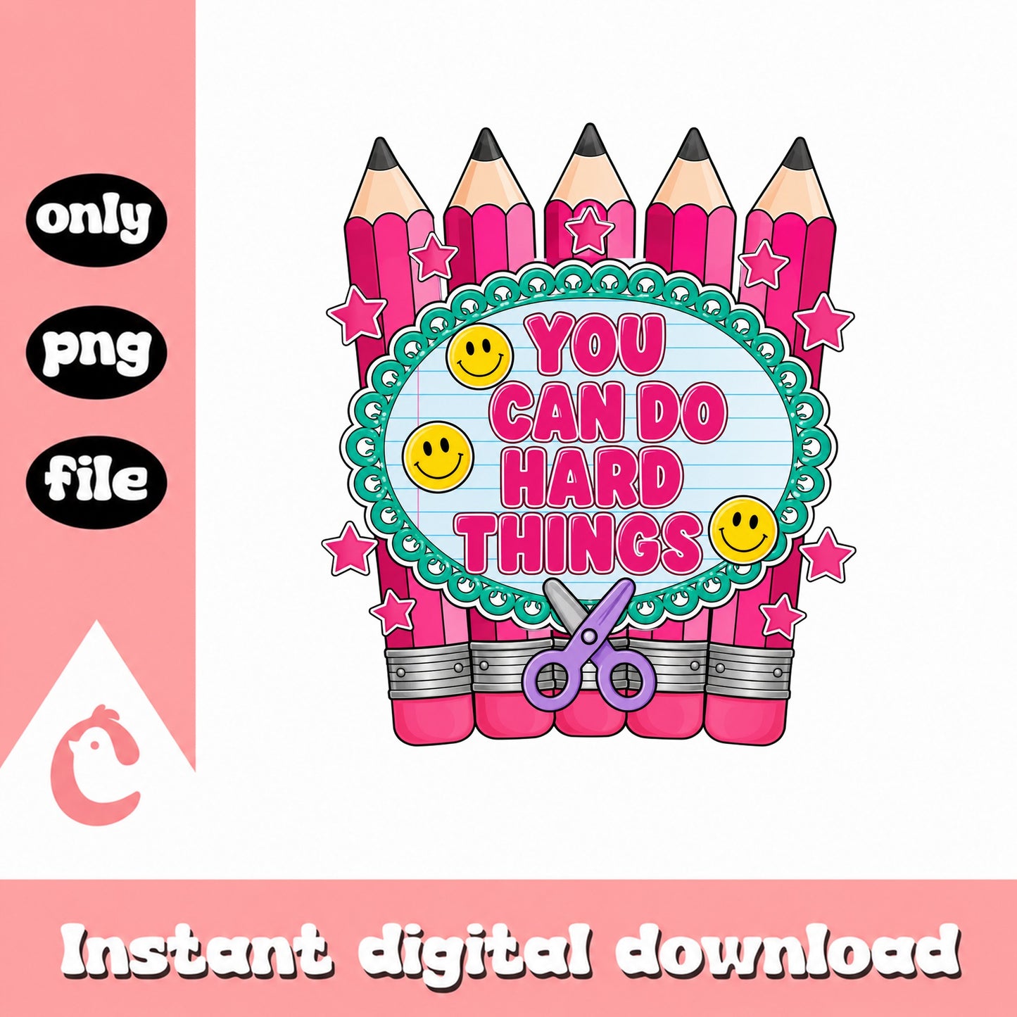 You Can Do Hard Things PNG, Teacher Appreciation Clipart, PNG