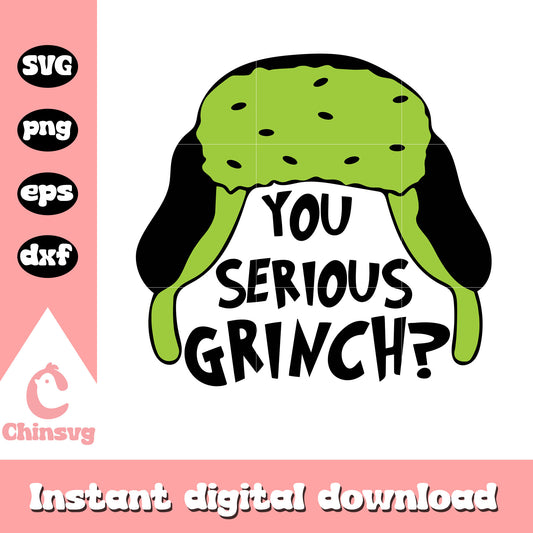 You serious grinch clark griswold hat design svg, grinch svg