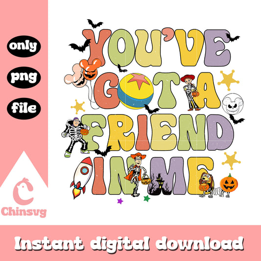 You've got a friend in me font design png, toy story movie png