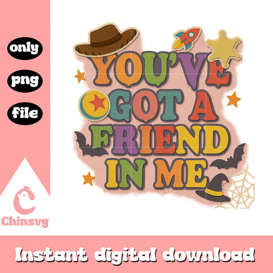 You've got a friend in me quotes png, halloween design png